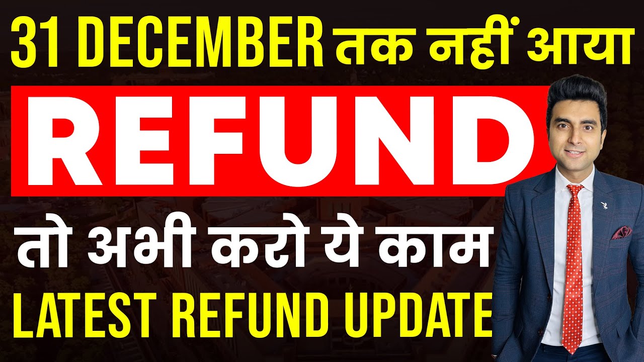Income Tax Refund Not Credited After 31st December? Do This Immediately! | Startroot Fintech