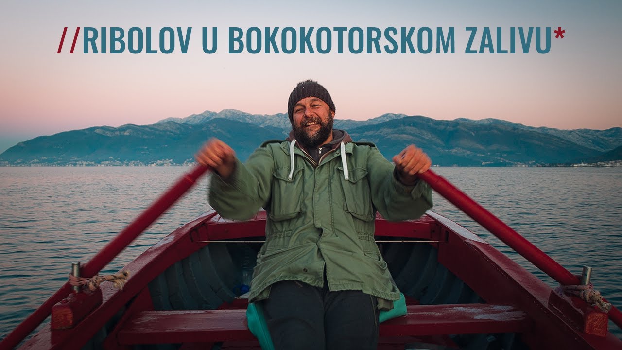 Ribolov u Bokokotorskom Zalivu