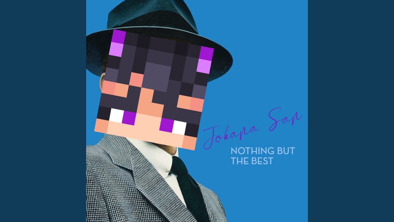 Jokana san — My Way (Kinda Official I Guess)