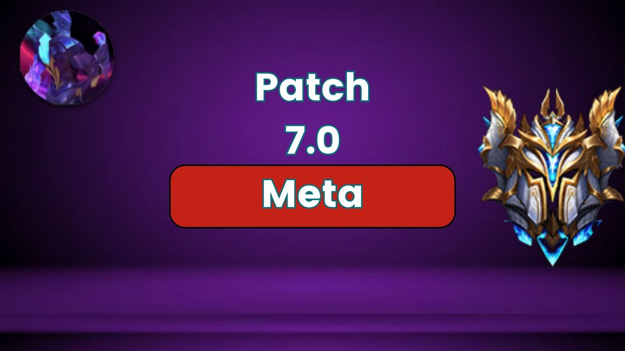 This Is The Patch 7.0 Meta (Not a tier list)