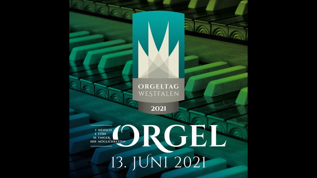 13. Juni 2021 Orgeltag Westfalen | St. Stephanus, Beckum: Klais-Orgel von 1913 - Konzert und F&uuml;hrung