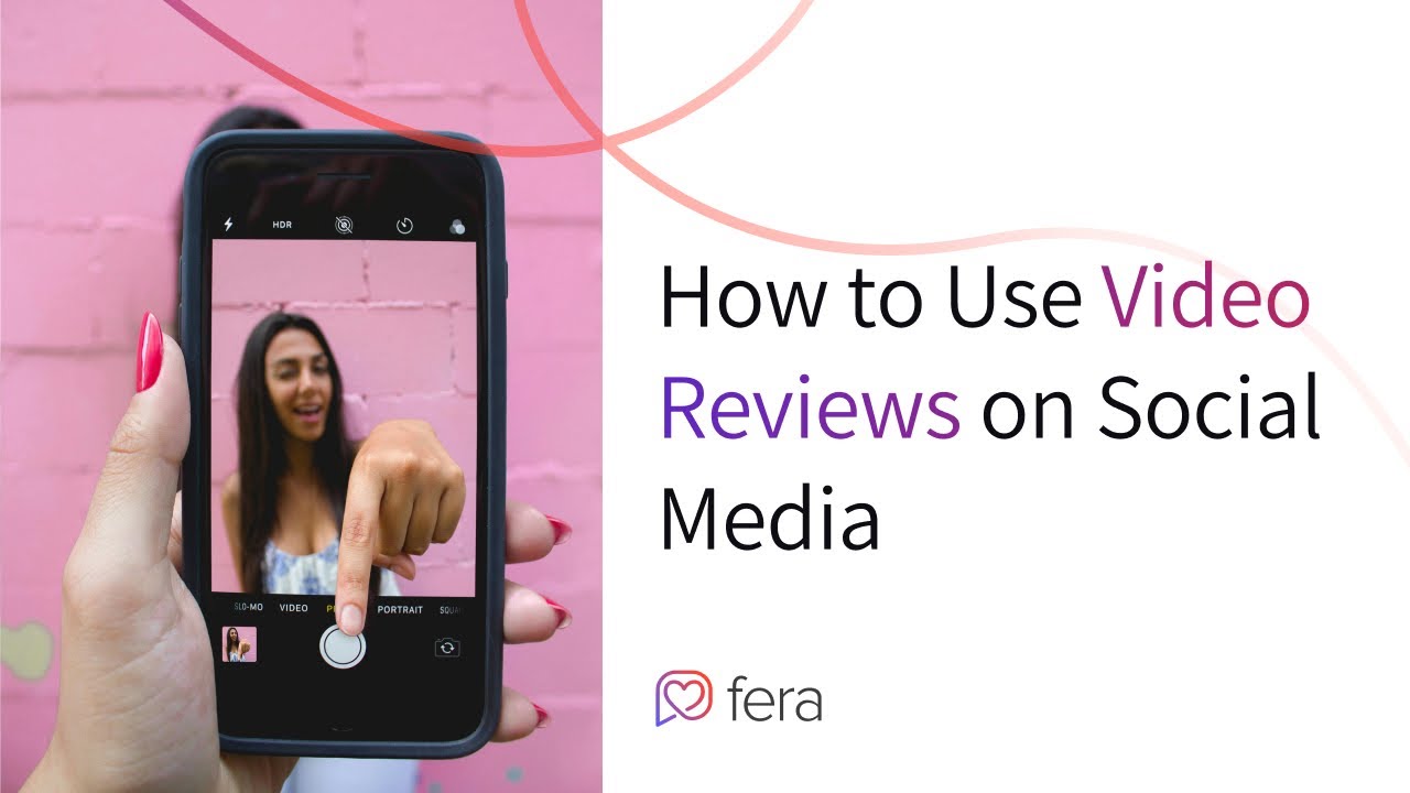How to Use Video Reviews on Social Media
