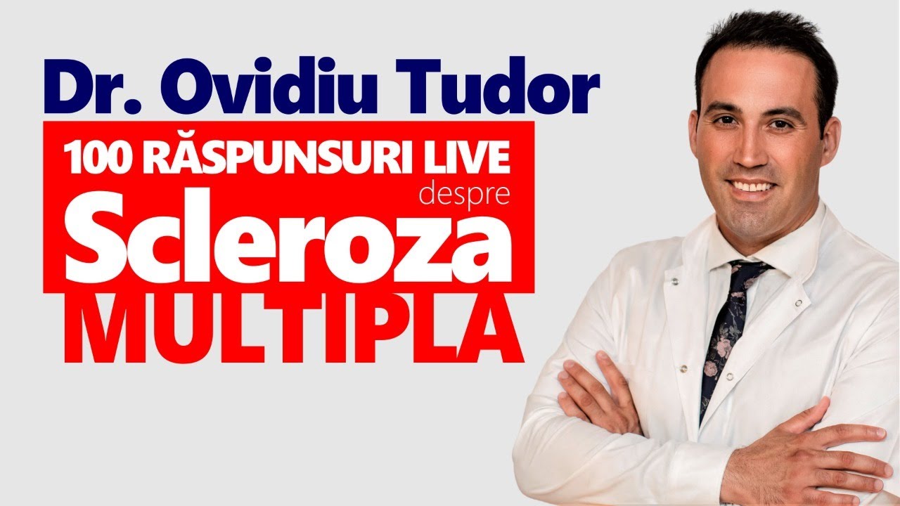 Scleroza Multiplă. MEDICUL răspunde.