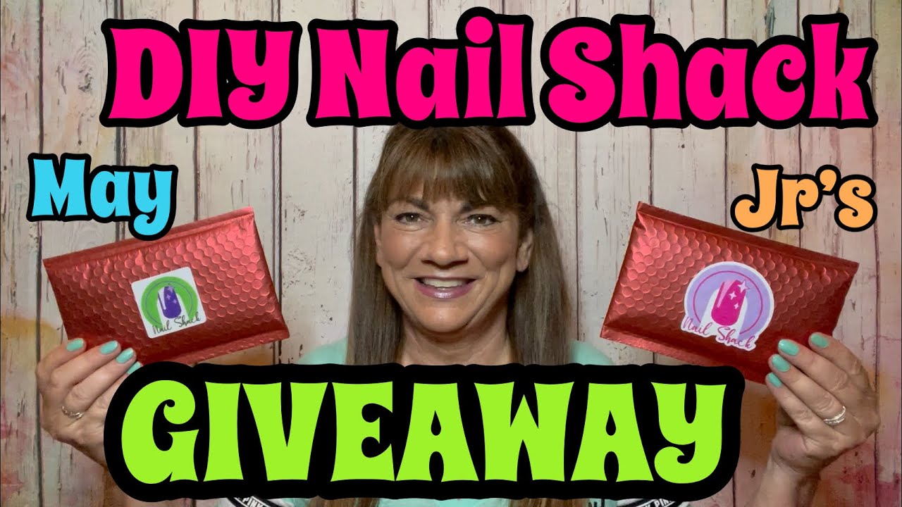 DIY Nail Shack Pack for MAY & GIVEAWAY + Jr Pack
