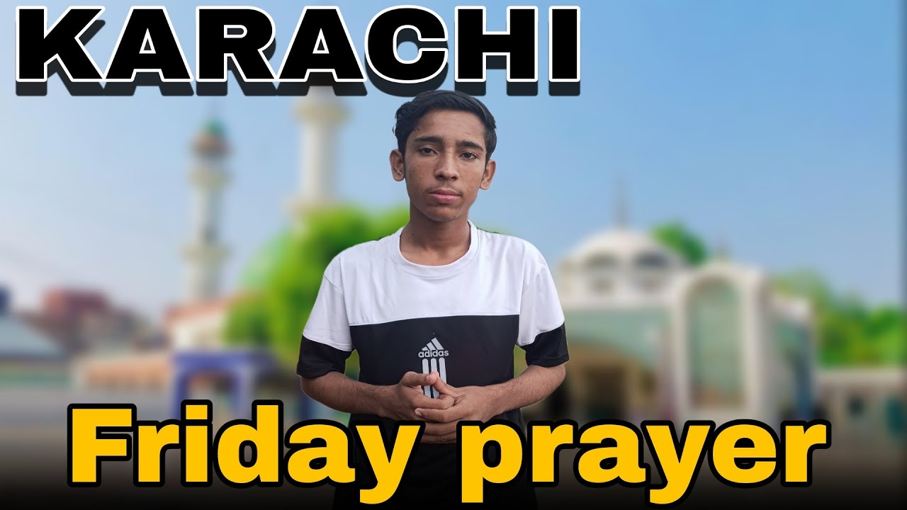 Friday prayer karachi masjad 