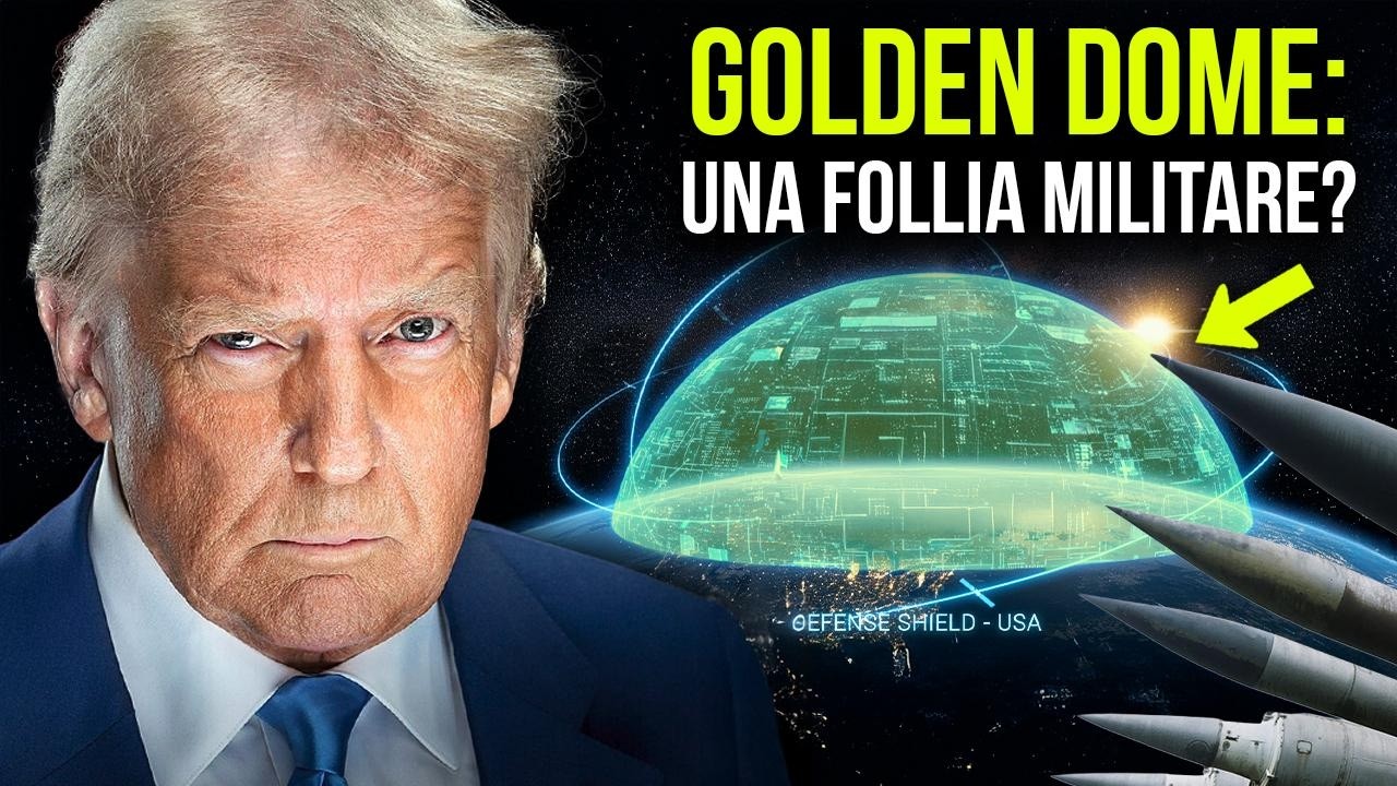 Sta ARRIVANDO il GOLDEN DOME: Ecco perchè CINA e RUSSIA lo TEMONO