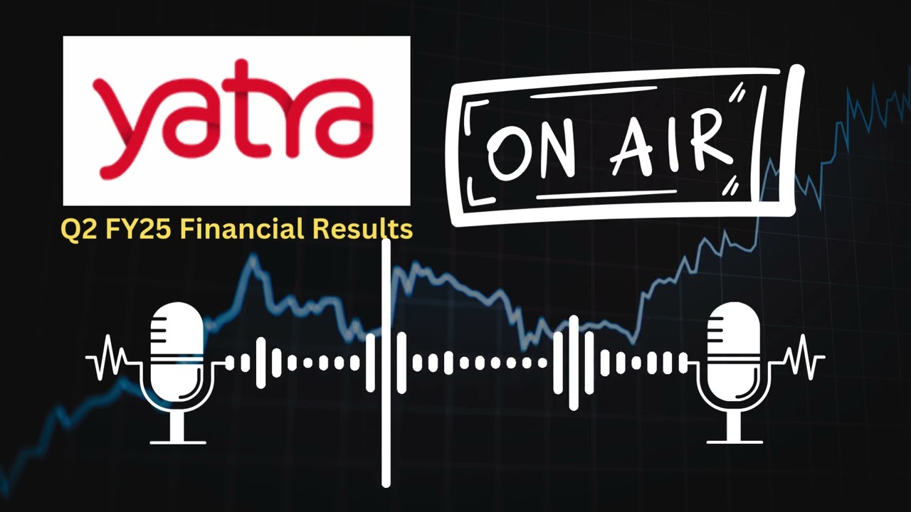 Yatra Online Ltd Q2 FY25 Financial Results: Key Highlights & Analysis
