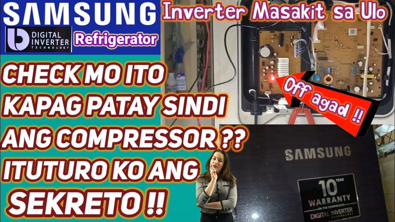 Check mo ito | Kapag Patay Sindi ang Compressor | Turo ko ang Sekreto !! | Samsung Digital Inverter