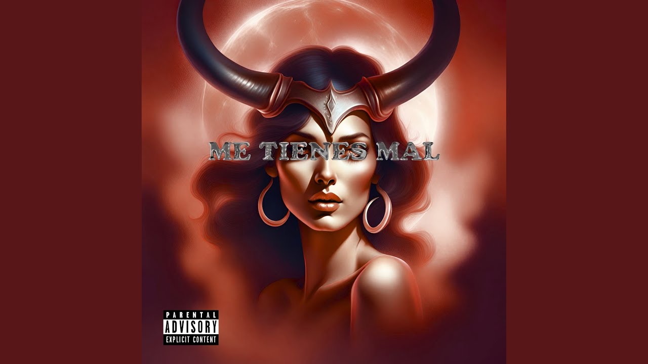 Me Tienes Mal