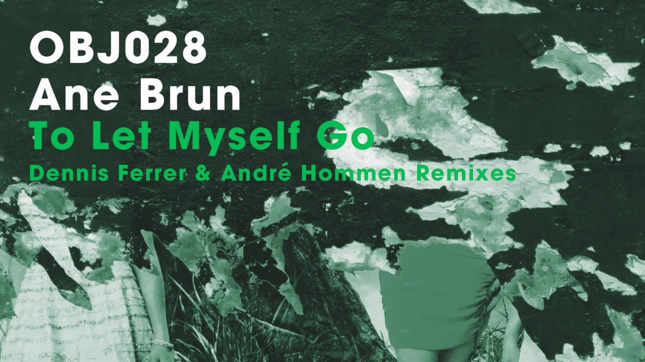 Ane Brun - To Let Myself Go (Andr&eacute; Hommen Remix) - Objektivity