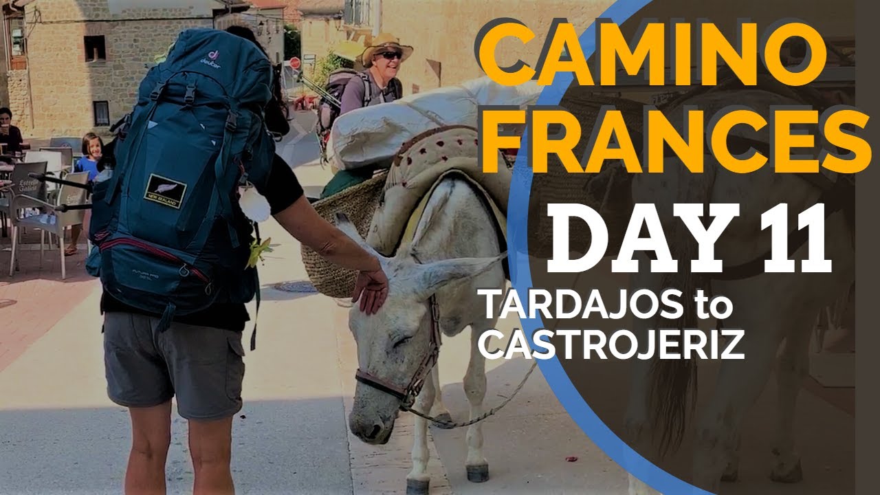 Camino Frances Day 11 Tardajos to Castrojeriz
