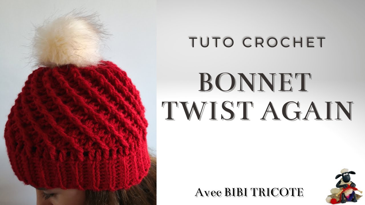 BONNET TWIST AGAIN -TUTO CROCHET