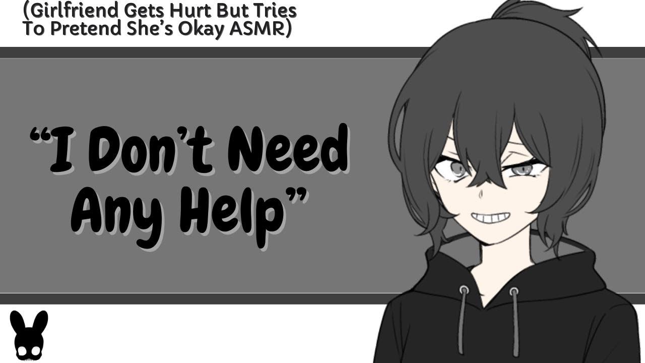 I Don't Need Any Help (Girlfriend ASMR)
