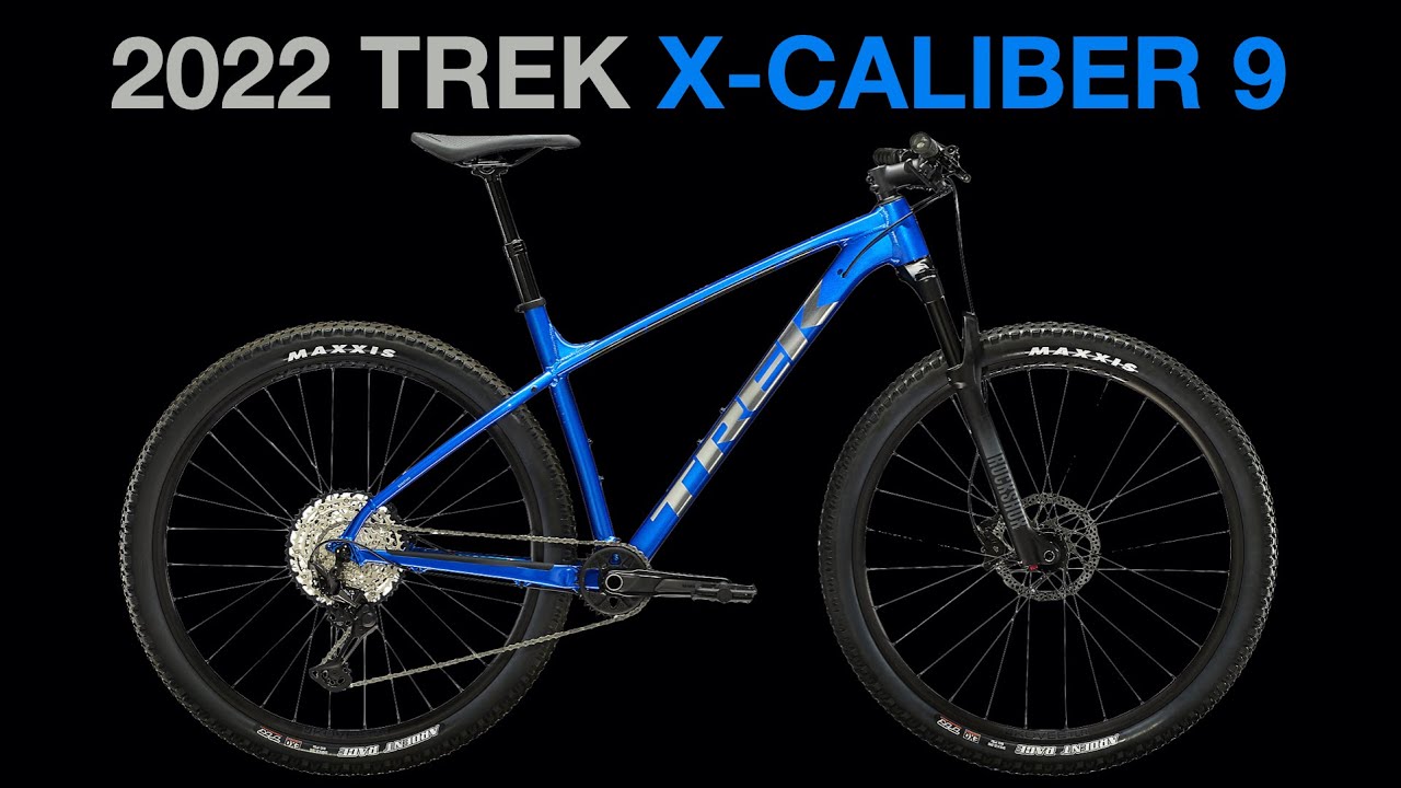 The 2022 Trek X-Caliber 9!!