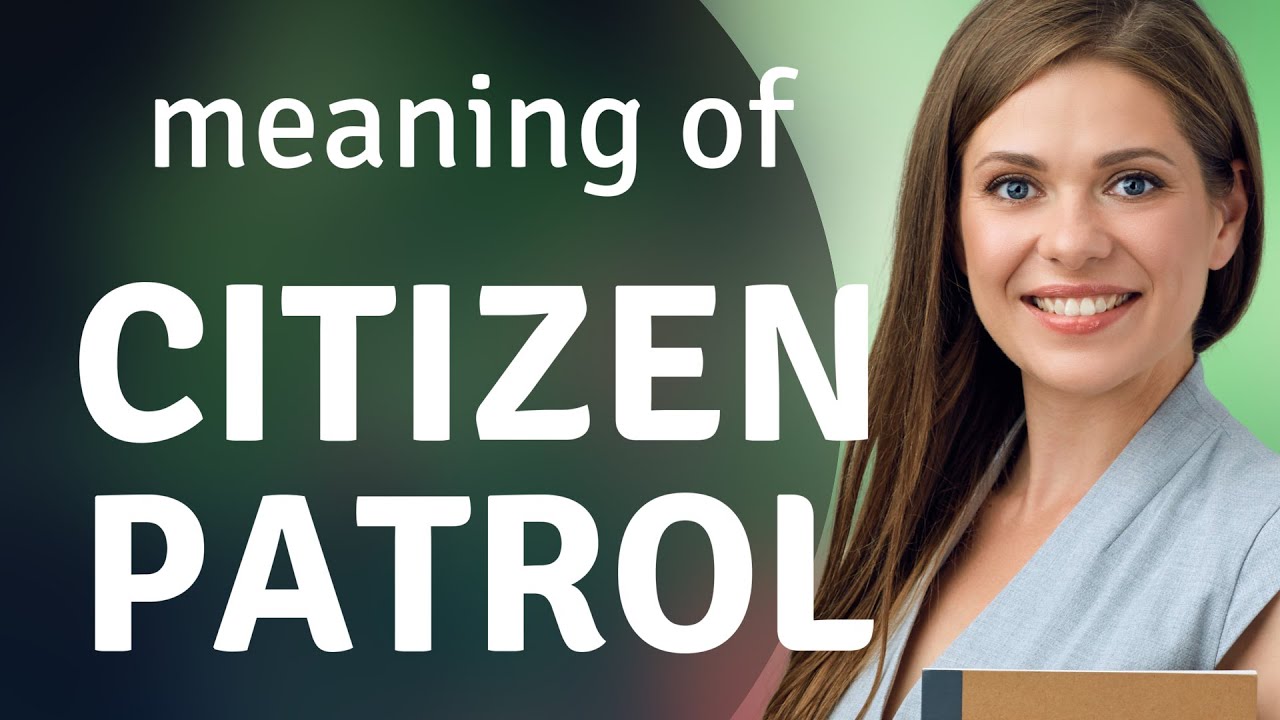 Citizen Patrol: Understanding Community Safety Efforts