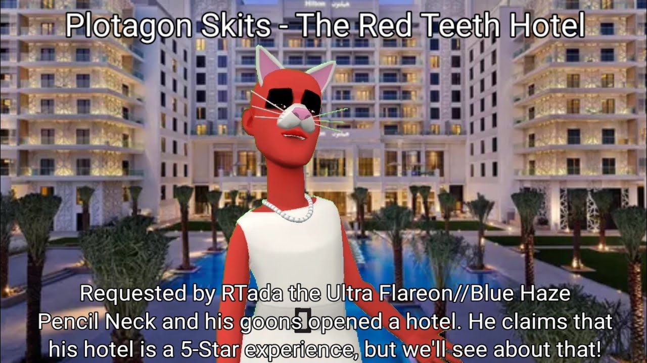 Plotagon Skits - The Red Teeth Hotel