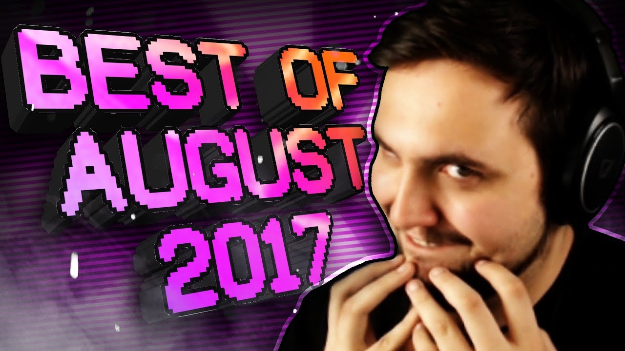 Best of witwix: August 2017