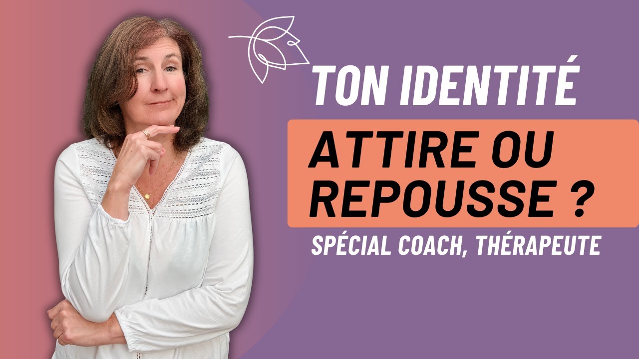 Identité de marque : attirer des clients alignés | coach et thérapeute