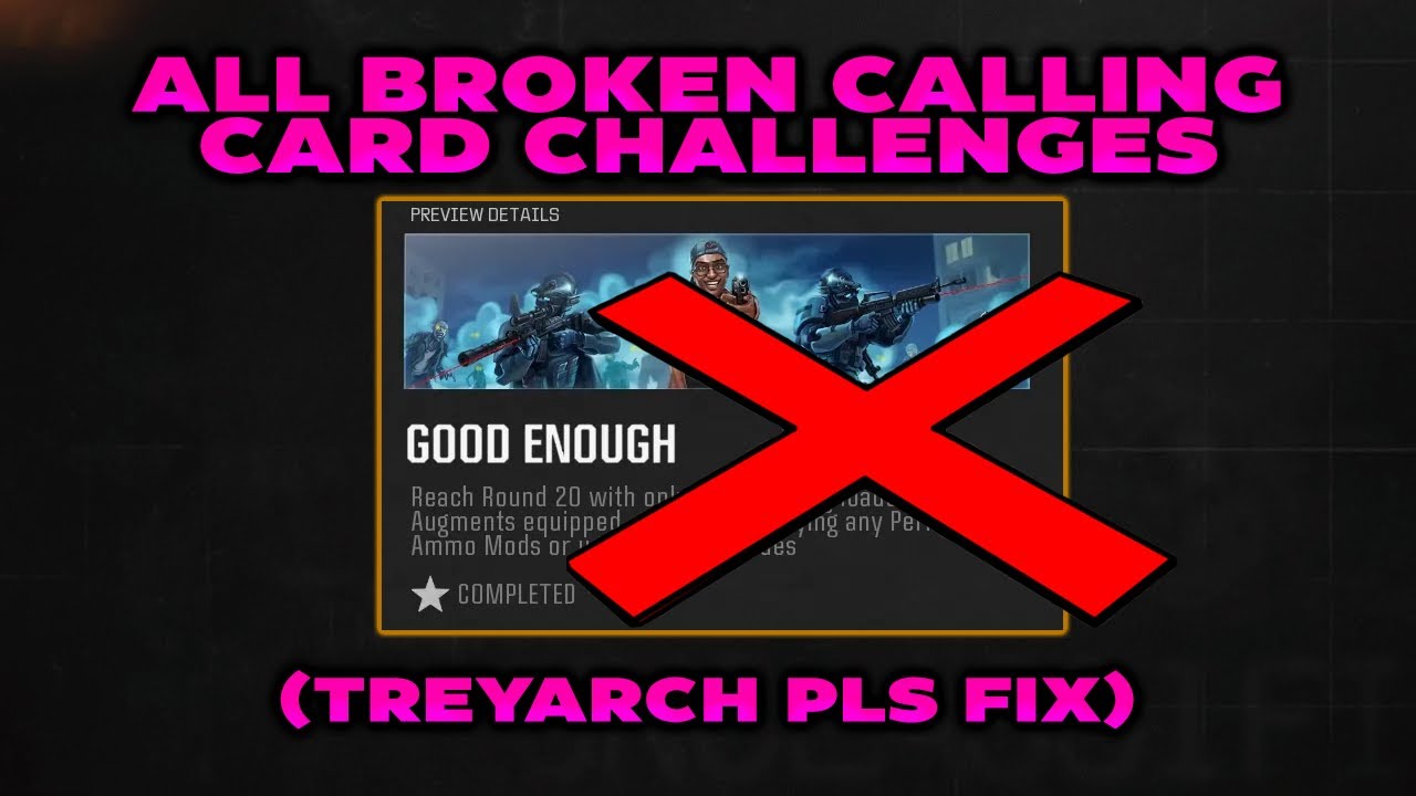 All Currently Broke & Bugged Calling Card Challenges In Black Ops 6 Zombies