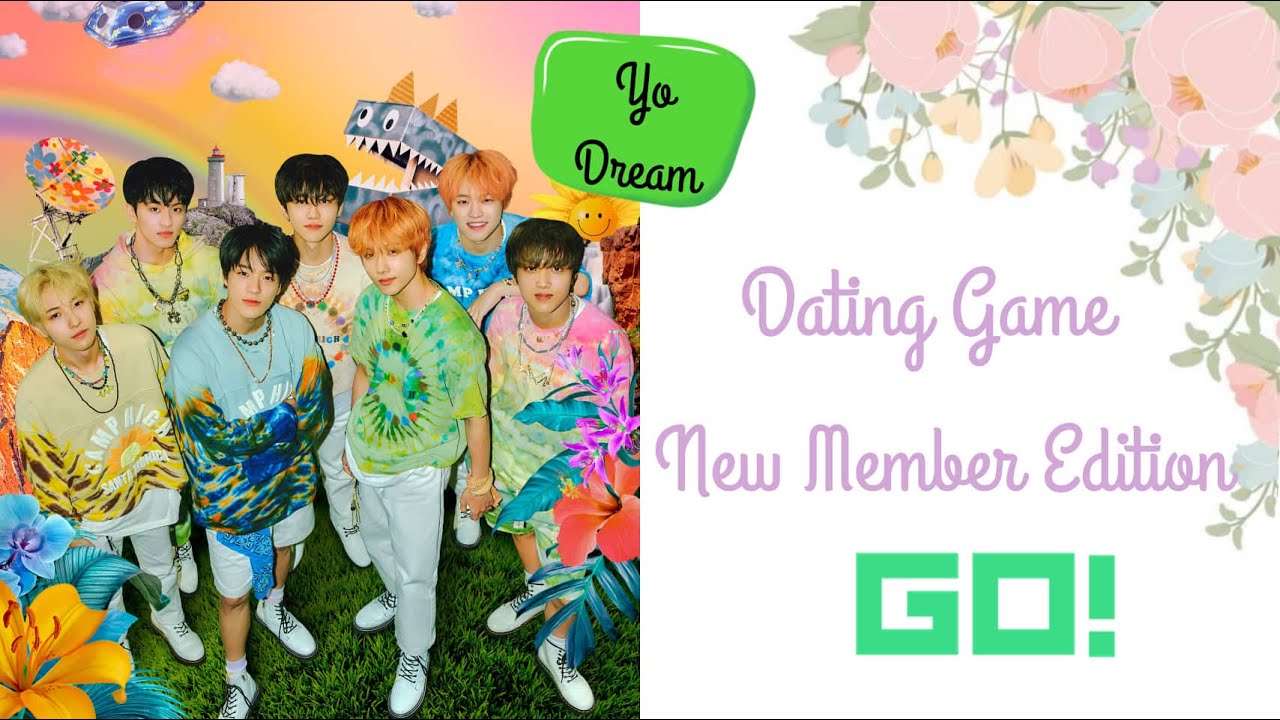 NCT DREAM - Dating Game ( New Member Edition )