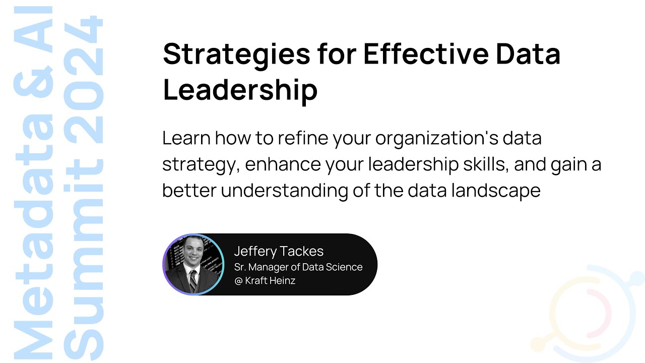 [Kraft Heinz] Strategies for Effective Data Leadership