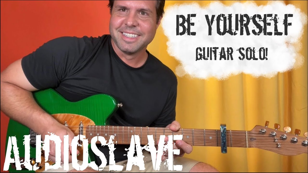 How to play the guitar solo in Audioslave's Be Yourself!
