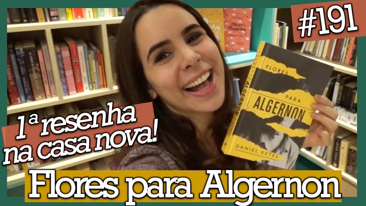 FLORES PARA ALGERNON, de Daniel Keyes (#191)