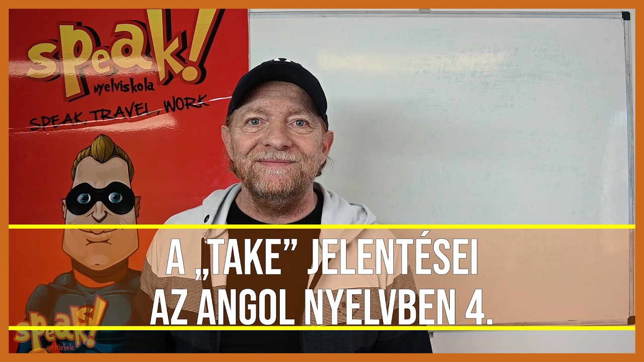 A take jelentései az angol nyelvben 4. [PéldáulPéterrel]