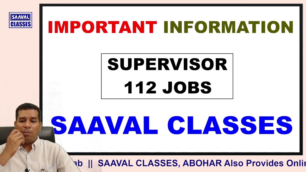 Supervisor-112 Jobs | Official Information | SAAVAL CLASSES, Abohar |