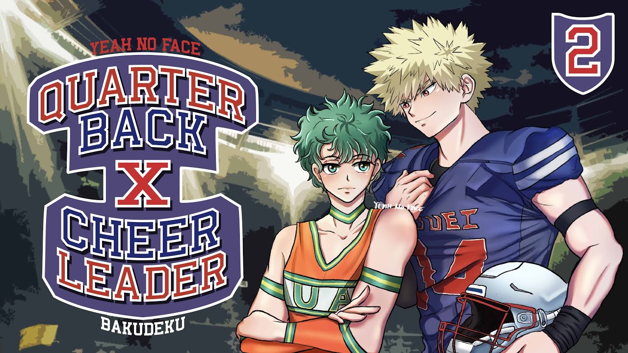 2 Quarterback x Cheerleader | 