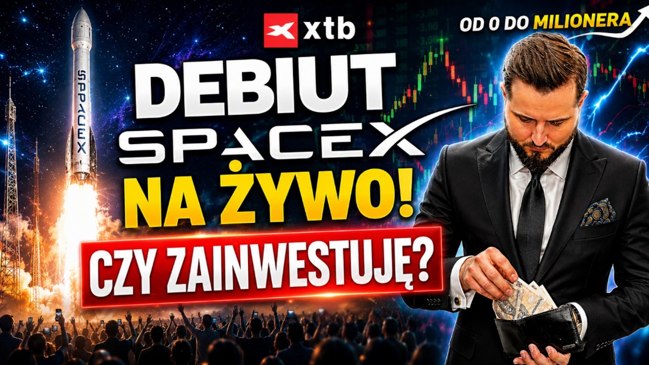 SpaceX debiutuje na giełdzie! Relacja na żywo + możliwa inwestycja!