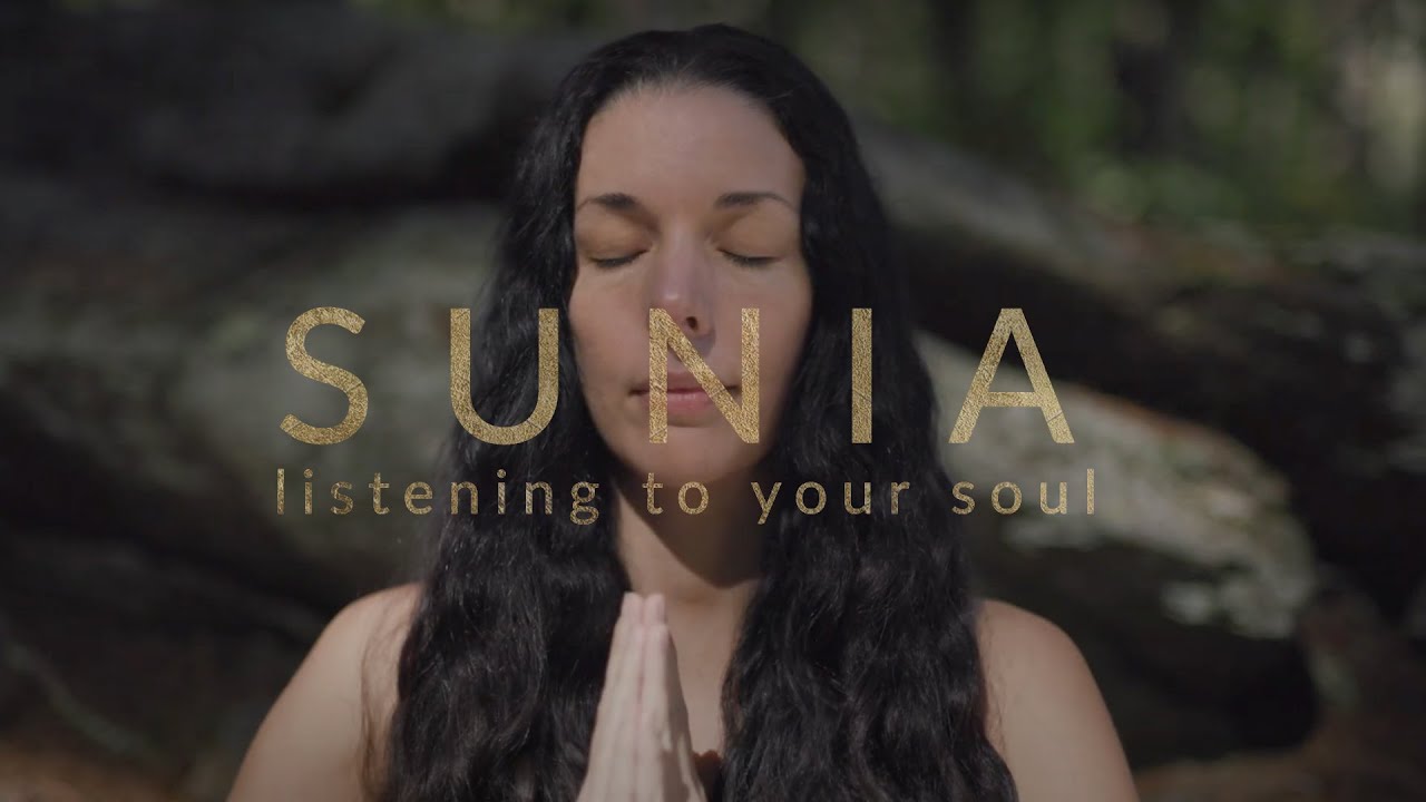 Sunia Mantra | Healing Music & Mantra For Listening to Your Soul - Official Music Video