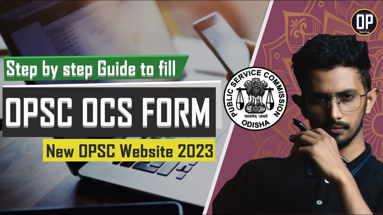 How to apply OPSC OAS form 2023 | Odisha Civil Service Exam Online form fillup | OPSC OCS 2022