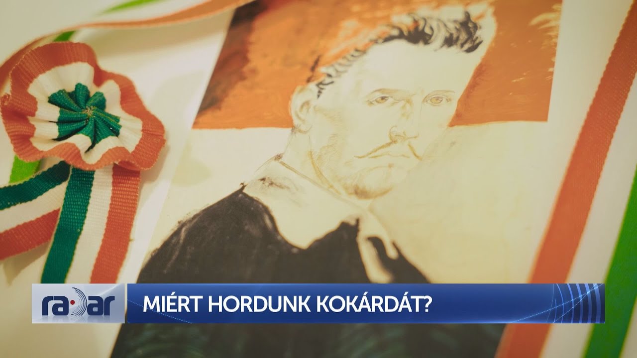 Radar – Miért hordunk kokárdát? (2024-03-15) - HÍR TV