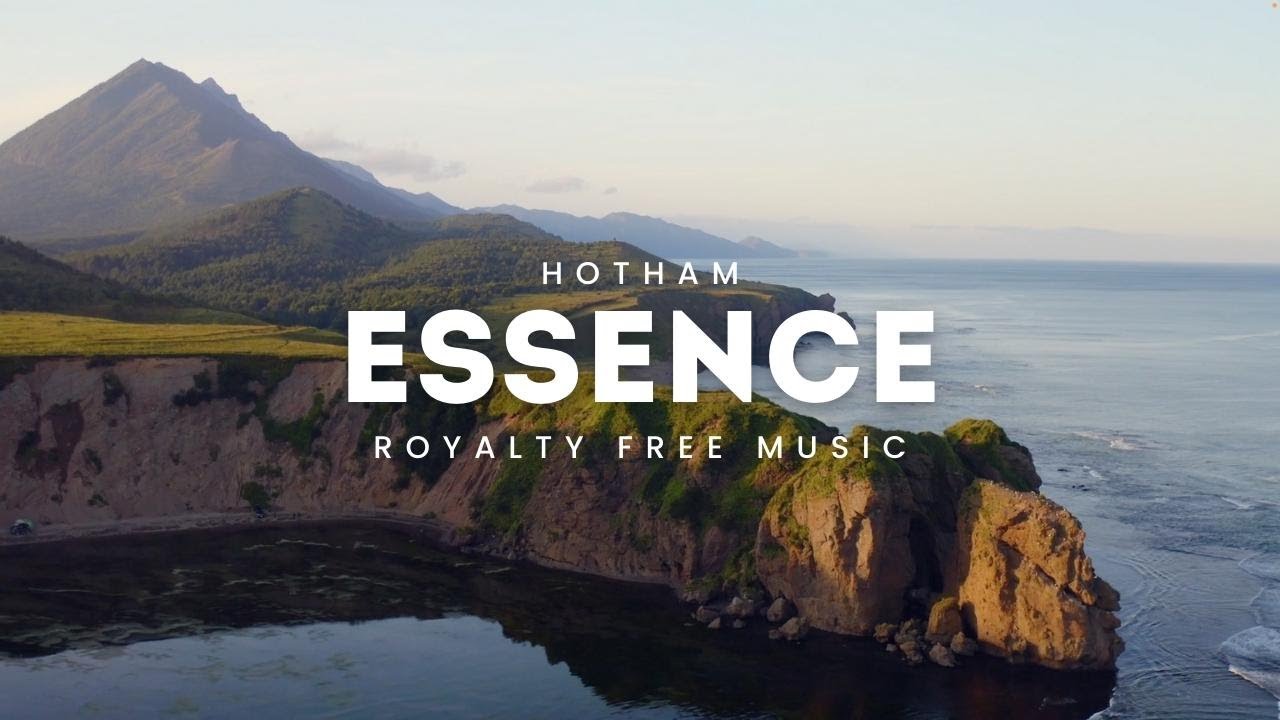 Hotham - Essence [Background Royalty Free Music]