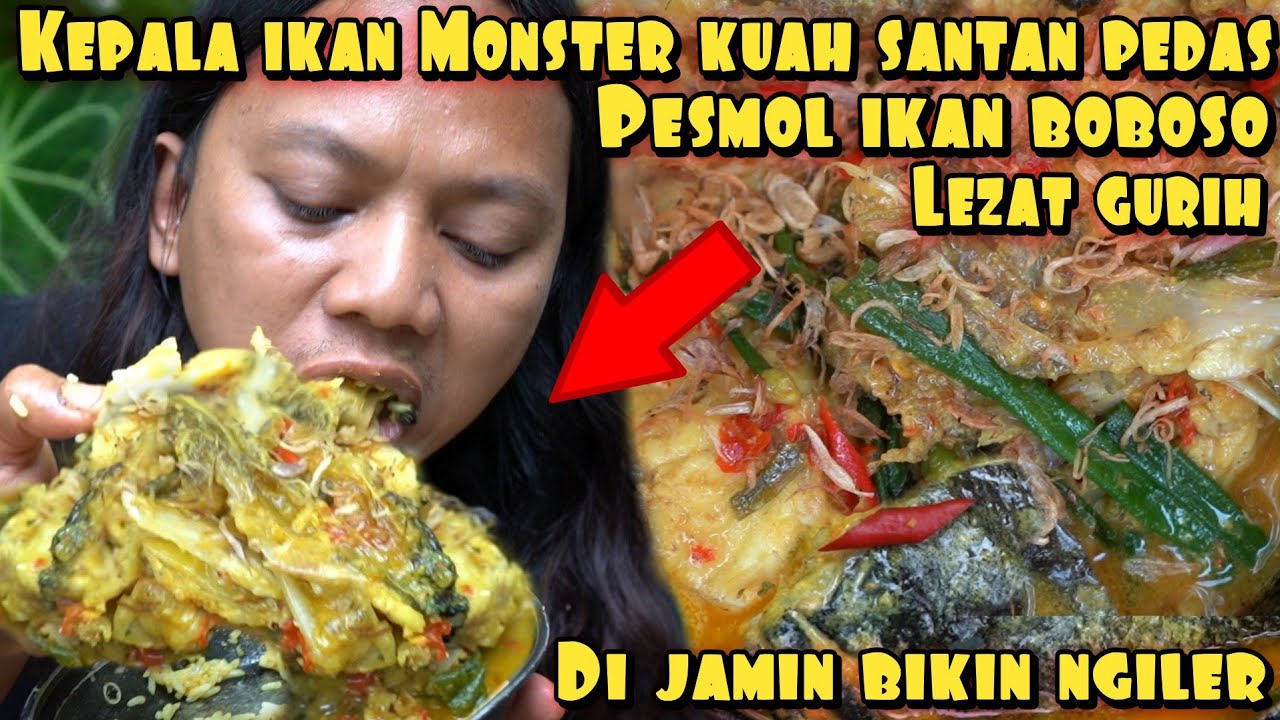 KEPALA MONSTER KUAH SANTAN