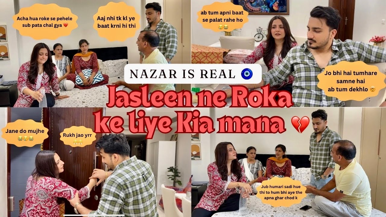 Jasleen ne Roka ke liye ki Na😱 