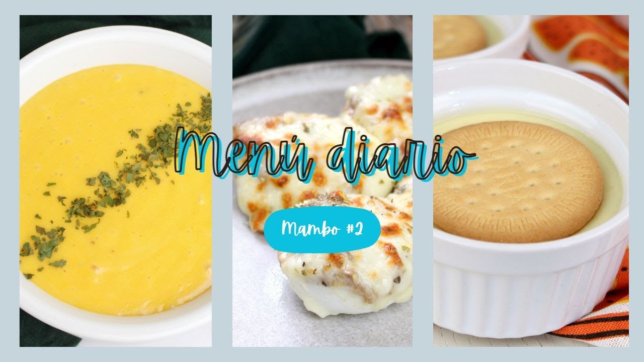 Menú diario para toda la familia en Mambo #2 #menudiario #mambo #recetas