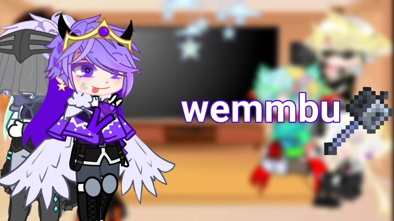 *Unstable Universe react to wemmbu* #wip#