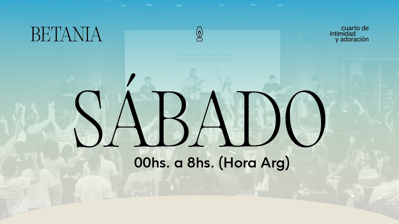 Betania I  Turno de 24hs de adoración e intercesión - VIERNES 27/02/26 I MiSion