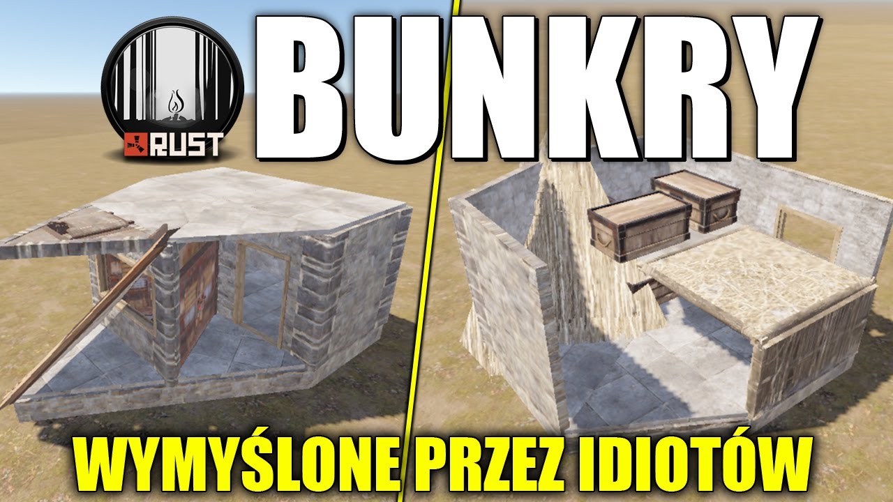 Rust - NOWE BUNKRY... Wymyślone przez idio***