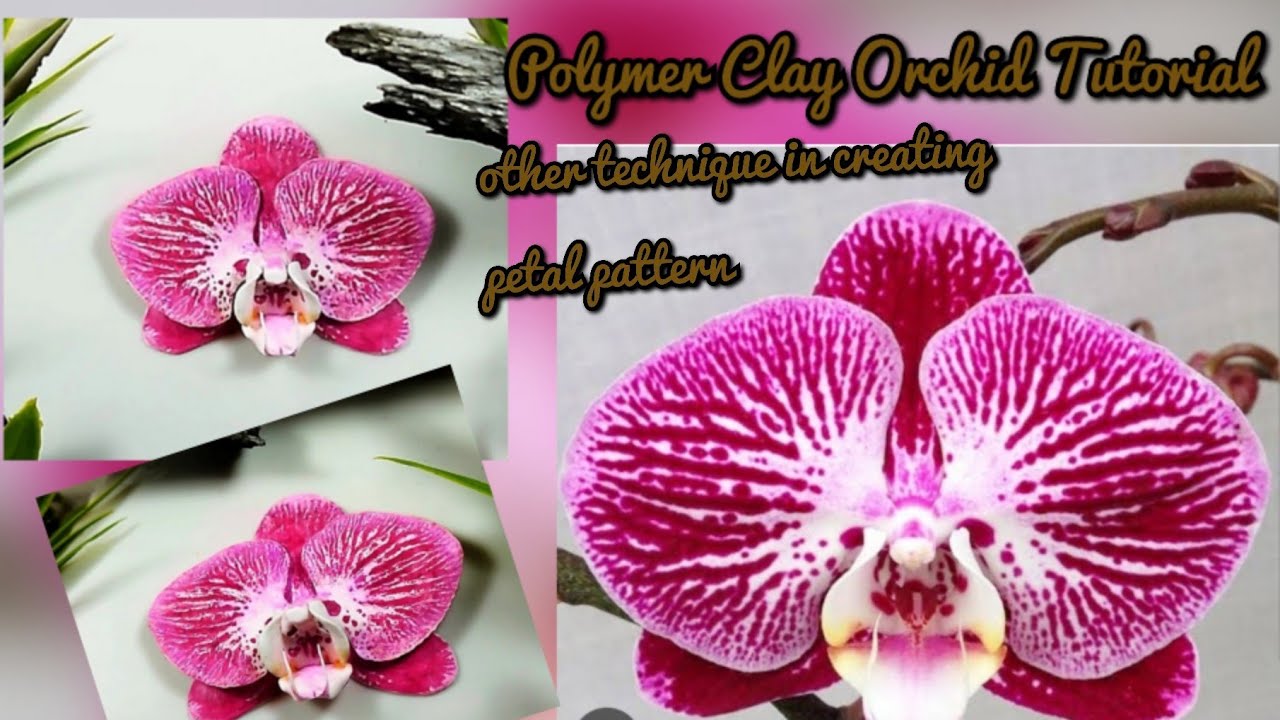 Polymer Clay Orchid Flower Tutorial | Other Technique in creating Orchid petal pattern | LoviCraft