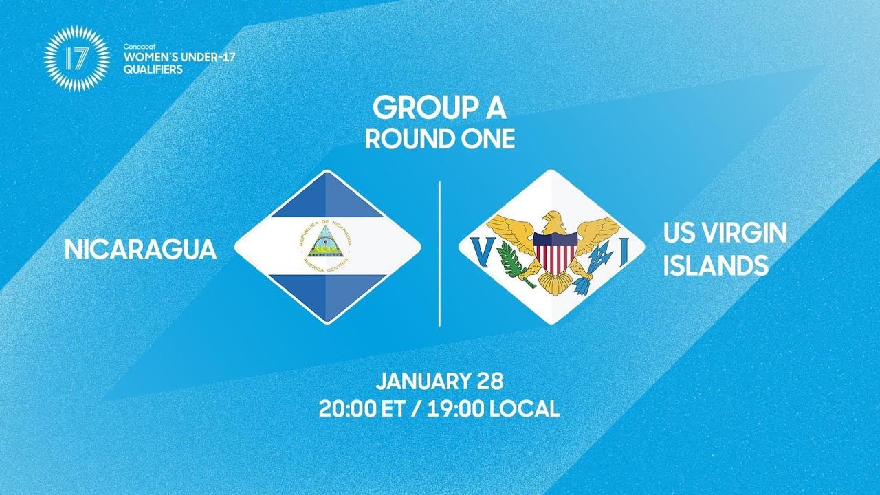 Nicaragua vs U.S. Virgin Islands | 2026 Concacaf Women’s Under-17 Qualifiers