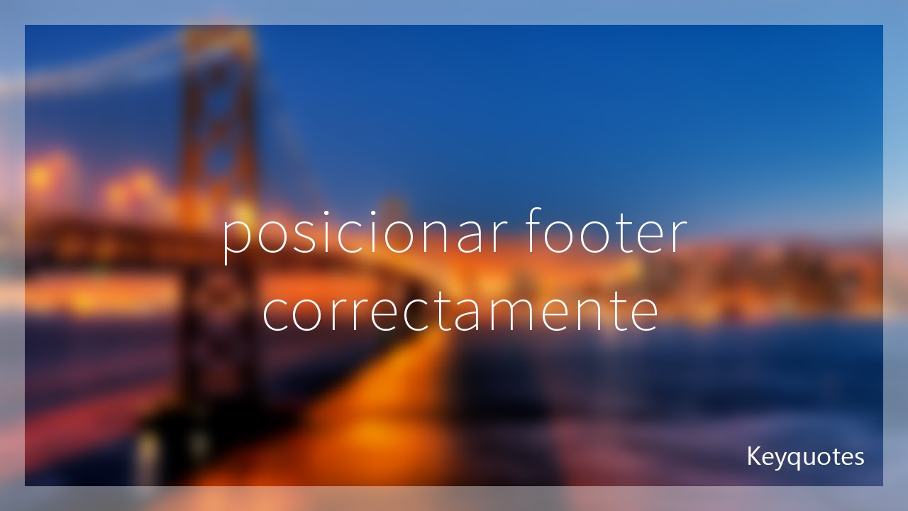 tutorial jquery | posicionar footer (pie de página) correctamente