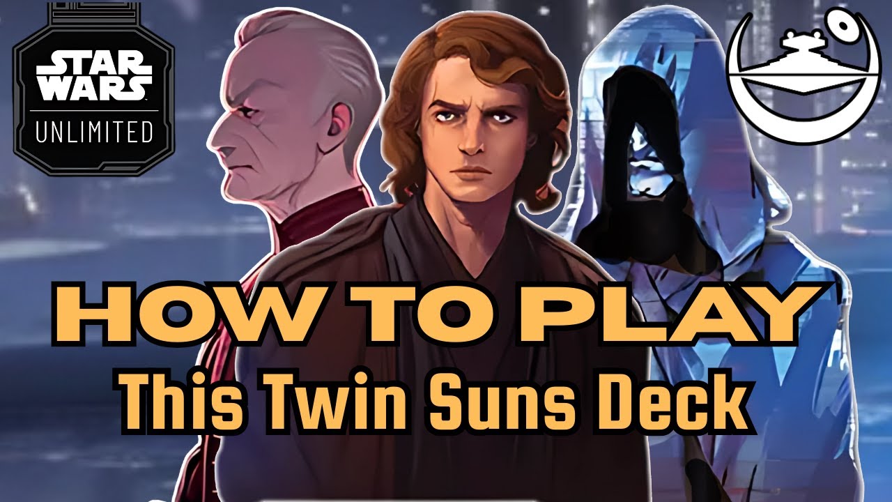 How to Play This Twin Suns Deck |Star Wars Unlimited