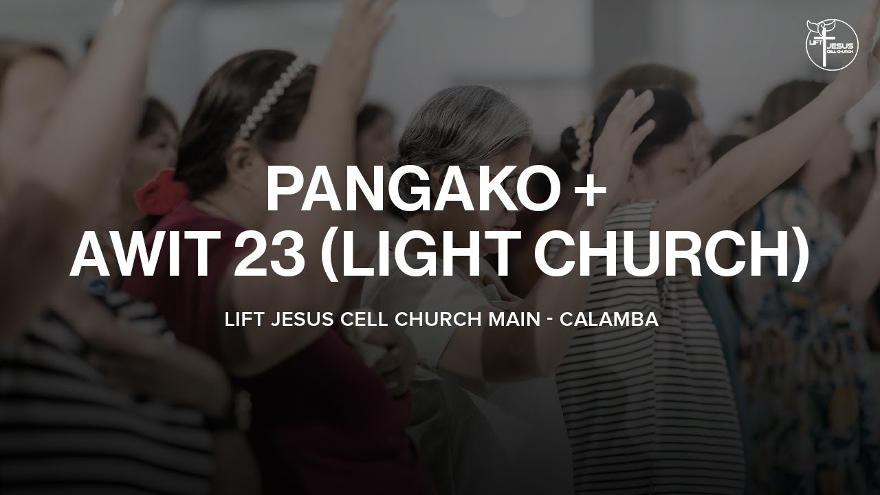 Pangako (Hope Filipino Worship) + Awit 23 (Light Church)