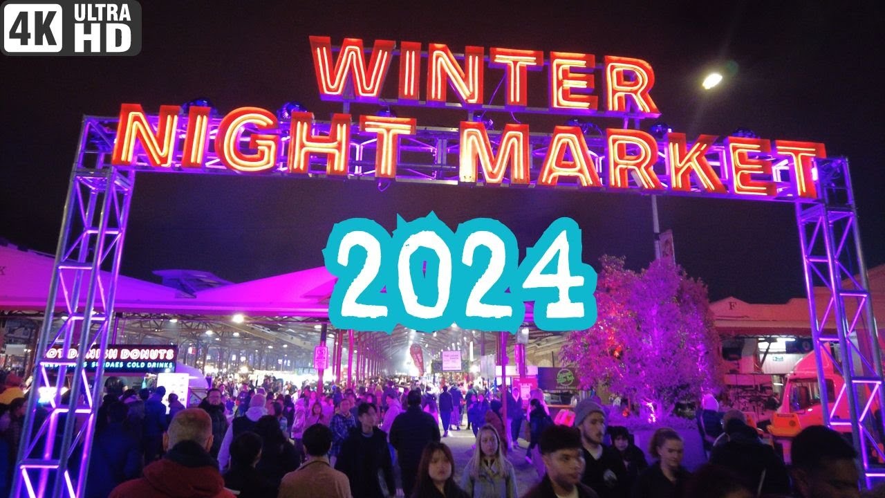 Winter night market 2024 | Queen Victoria market | Melbourne food