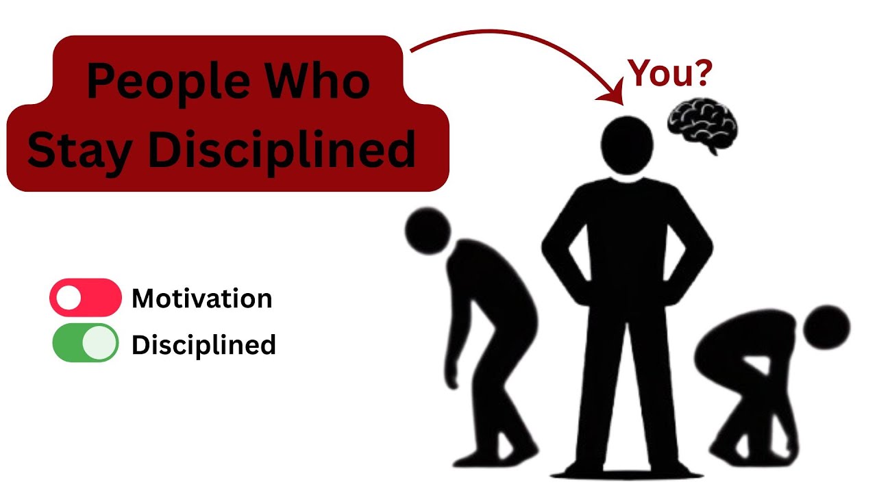 Psychology of People Who Stay Disciplined Even When They Don’t Feel Like It.