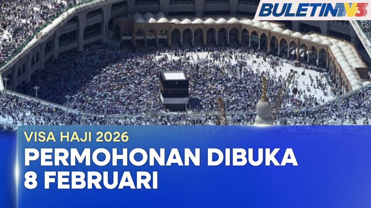 MUSIM HAJI | Permohonan Visa Haji 2026 Mulai 8 Februari (BU)