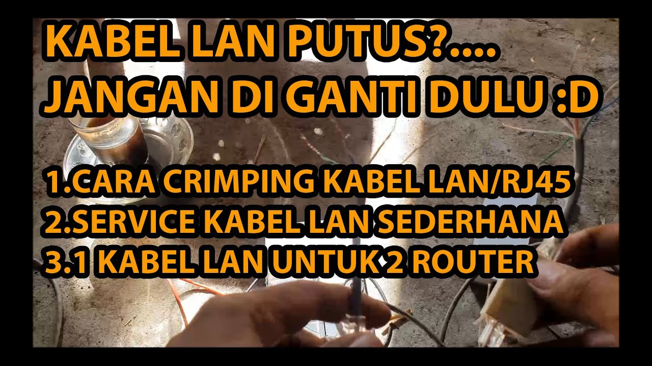 cara crimping kabel lan | cara mengetahui kabel lan putus